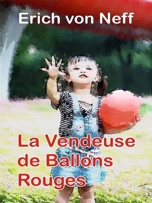 cover image of La Vendeuse de Ballons Rouges